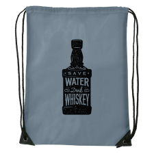 Save water drink whiskey - Sport táska szürke tornazsák