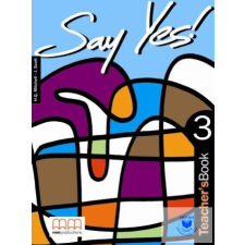  Say Yes! 3 Teacher&#039;s Book idegen nyelvű könyv