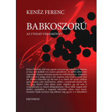 SC EDITURA KRITERION SRL Babkoszorú - Az utolsó verseskönyv irodalom