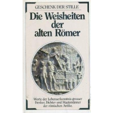Scherz Die Weisheiten der alten Römer antikvárium - használt könyv