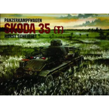Schiffer Publishing Ltd. Panzer 35 (t) | Horst Scheibert egyéb könyv