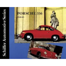 Schiffer Publishing Ltd. Porsche 356 1948-1965 | Walter Zeichner egyéb könyv