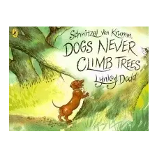  Schnitzel Von Krumm, Dogs Never Climb Trees – Lynley Dodd idegen nyelvű könyv