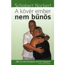 Schobert Norbert MEDDIG AKARSZ ÉLNI? /KORKONTROLL A NOBEL-DÍJ TÜKRÉBEN életmód, egészség