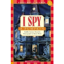  Scholastic Reader Level 1: I Spy A Pumpkin – Jean Marzollo,Walter Wick idegen nyelvű könyv