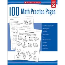 Scholastic Teaching Resources 100 Math Practice Pages, Grade 2 – Scholastic Teaching Resources idegen nyelvű könyv