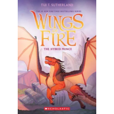 Scholastic The Hybrid Prince (Wings of Fire, Book 16) egyéb könyv