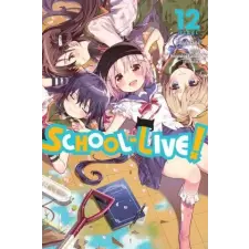  School-Live!, Vol. 12 – NORIMITSU KAIHOU idegen nyelvű könyv