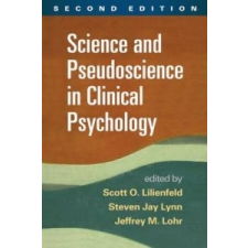  Science and Pseudoscience in Clinical Psychology – Scott Lilienfeld idegen nyelvű könyv