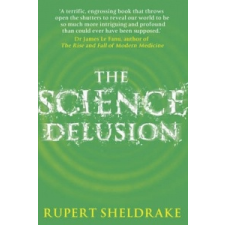  Science Delusion – Rupert Sheldrake idegen nyelvű könyv