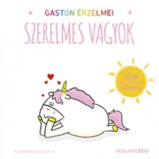 Scolar Gaston érzelmei - Szerelmes vagyok gyermek- és ifjúsági könyv