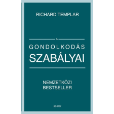 Scolar Kiadó A gondolkodás szabályai gazdaság, üzlet