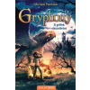 Scolar Kiadó A griffek visszatérése - Gryphony 3. (2. kiadás)
