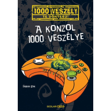 Scolar Kiadó A konzol 1000 veszélye (9789635093168) gyermek- és ifjúsági könyv