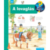 Scolar Kiadó A lovaglás - Mit? Miért? Hogyan? 59.