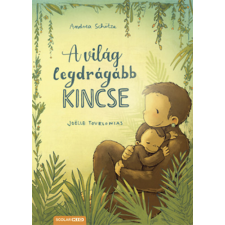 Scolar Kiadó A világ legdrágább kincse gyermek- és ifjúsági könyv