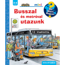 Scolar Kiadó Busszal és metróval utazunk - Scolar mini gyermek- és ifjúsági könyv