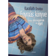 Scolar Kiadó Egymás könyve - Amikor összegyűrtük az eget (B) regény