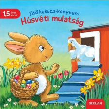 Scolar Kiadó Első kukucs-könyvem - Húsvéti mulatság gyermek- és ifjúsági könyv