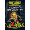 Scolar Kiadó Fabian Lenk: A szuperhős 1000 veszélyben (9789635091201)