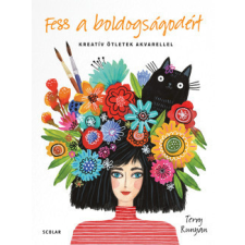 Scolar Kiadó Fess a boldogságodért életmód, egészség