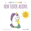 Scolar Kiadó Gaston érzelmei - Nem tudok aludni