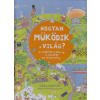Scolar Kiadó Hogyan működik a világ?