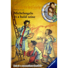 Scolar Kiadó Idődetektívek: Michelangelo és a halál színe antikvárium - használt könyv