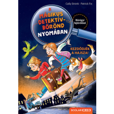Scolar Kiadó Kezdődjék a hajsza! - A mágikus detektívbőrönd nyomában 1. gyermek- és ifjúsági könyv