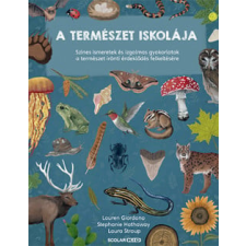 Scolar Kiadó Kft. A természet iskolája gyermek- és ifjúsági könyv