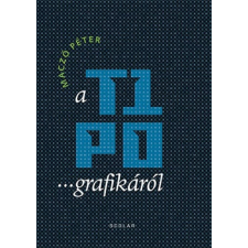 Scolar Kiadó Kft. A tipografikáról egyéb könyv