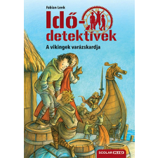 Scolar Kiadó Kft. A vikingek varázskardja gyermek- és ifjúsági könyv