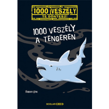 Scolar Kiadó Kft. Fabian Lenk - 1000 veszély a tengeren gyermek- és ifjúsági könyv