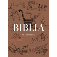 Scolar Kiadó Kft. Frédéric Boyer - Biblia gyermek- és ifjúsági könyv