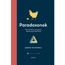 Scolar Kiadó Kft. Gareth Southwell - Paradoxonok társadalom- és humántudomány