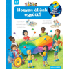 Scolar Kiadó Kft. Hogyan éljünk együtt? - Mit? Miért? Hogyan? 68. - Patricia Mennen