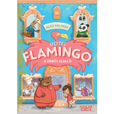 Scolar Kiadó Kft. Hotel Flamingo 1. - A derűs szálló gyermek- és ifjúsági könyv