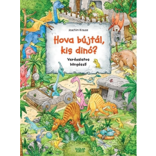 Scolar Kiadó Kft. Isabelle Metzen - Hova bújtál kis dinó? gyermek- és ifjúsági könyv