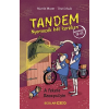 Scolar Kiadó Kft. Martin Muser, Tine Schulz - Tandem – Nyomozók két keréken – A fekete Raszputyin