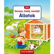 Scolar Kiadó Kft. Mini Keress, találj, mesélj! Állatok gyermek- és ifjúsági könyv