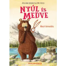 Scolar Kiadó Kft. Nyúl és Medve 3. - Nasitámadás gyermek- és ifjúsági könyv
