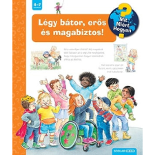 Scolar Kiadó Kft. Patricia Mennen - Légy bátor, erős és magabiztos! gyermek- és ifjúsági könyv