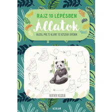Scolar Kiadó Kft. Rajz 10 lépésben - Állatok - Heather Kilgour gyermek- és ifjúsági könyv