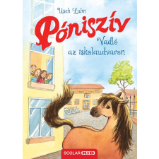 Scolar Kiadó Kft. Vadló az iskolaudvaron gyermek- és ifjúsági könyv