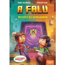 Scolar Kiadó Kft. Veszély az Alvilágban - A falu 2. gyermek- és ifjúsági könyv