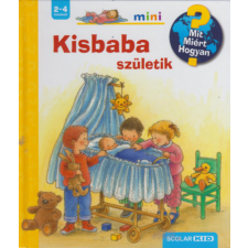 Scolar Kiadó Kisbaba születik gyermek- és ifjúsági könyv