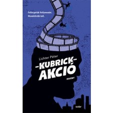 Scolar Kiadó Kubrick-akció (A) regény