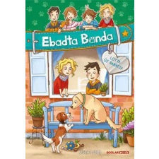 Scolar Kiadó Lotta új barátja - Ebadta Banda 6. gyermek- és ifjúsági könyv