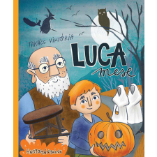 Scolar Kiadó Luca mese - Hagyományaink gyermek- és ifjúsági könyv