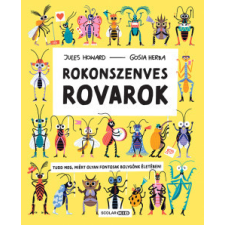 Scolar Kiadó Rokonszenves rovarok gyermek- és ifjúsági könyv